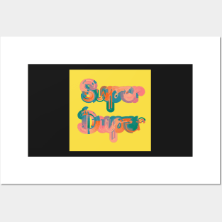 Super Duper on yellow Posters and Art